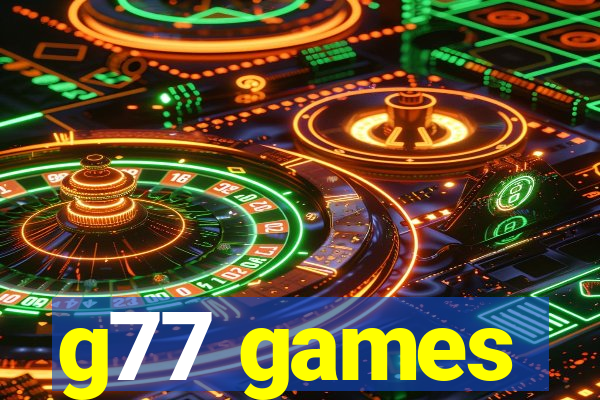 g77 games