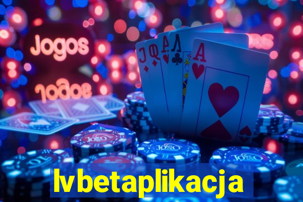 lvbetaplikacja