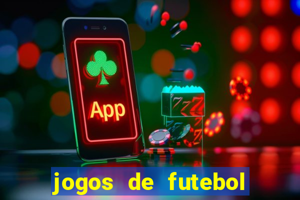 jogos de futebol hoje palpites