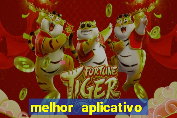 melhor aplicativo de aposta de jogo