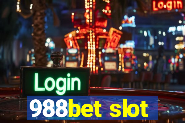 988bet slot