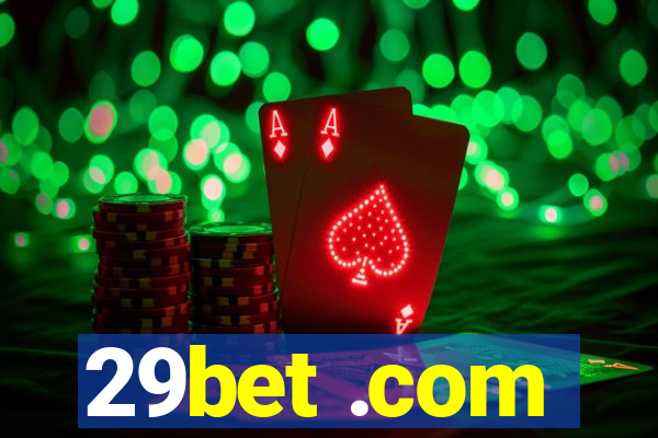 29bet .com