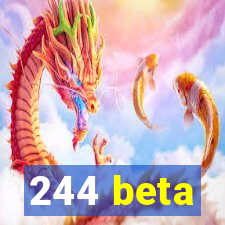 244 beta