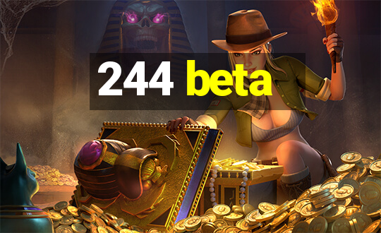 244 beta