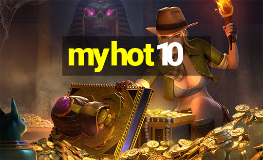 myhot10