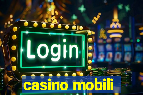 casino mobili