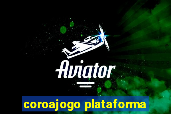 coroajogo plataforma