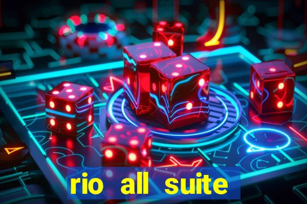 rio all suite hotel and casino