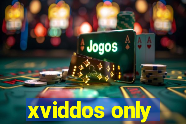 xviddos only