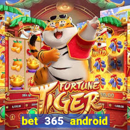 bet 365 android app download