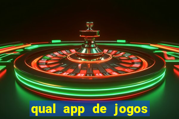 qual app de jogos que ganha dinheiro de verdade