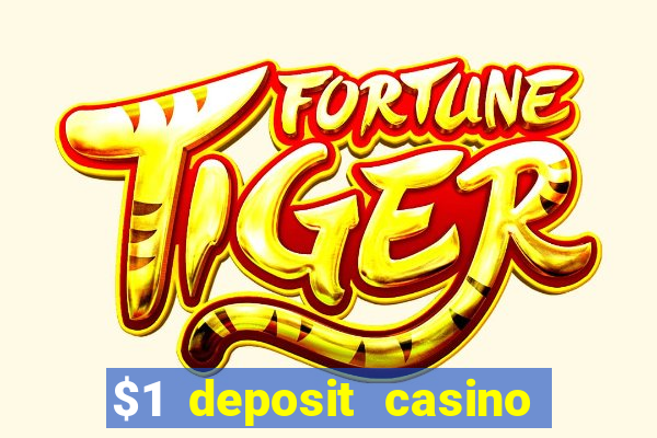 $1 deposit casino new zealand