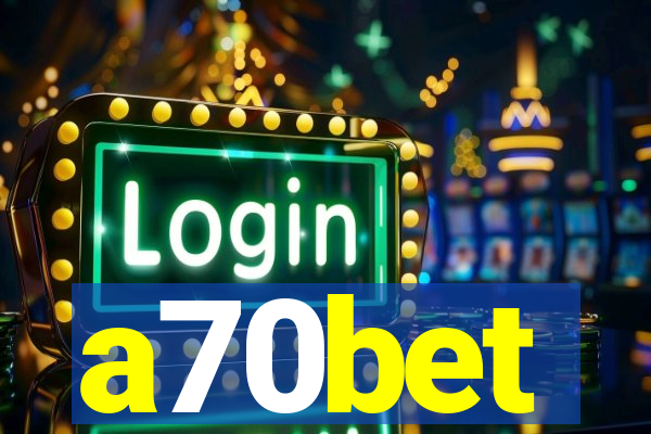 a70bet