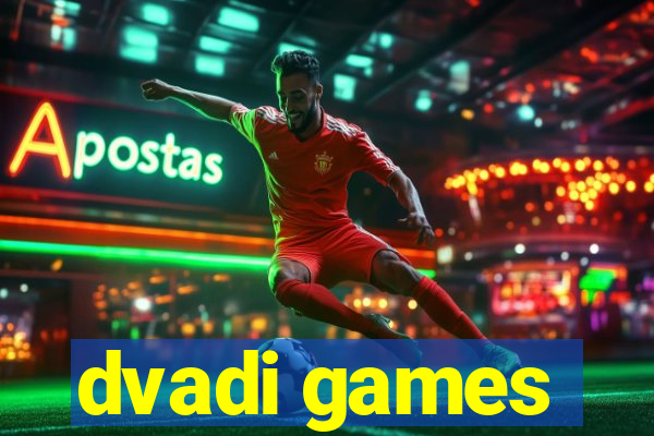 dvadi games