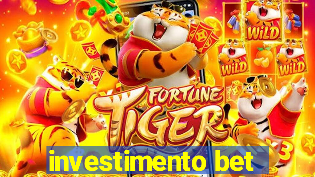 investimento bet