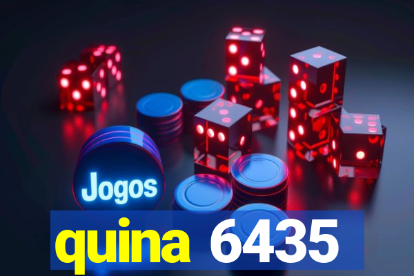 quina 6435