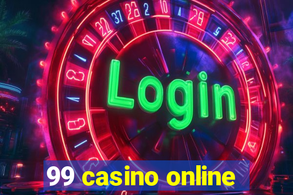 99 casino online