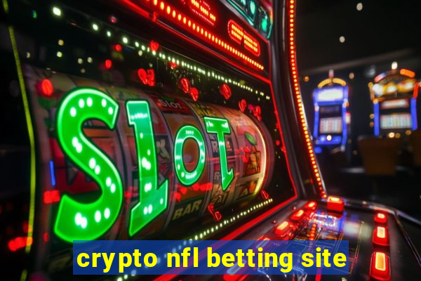 crypto nfl betting site