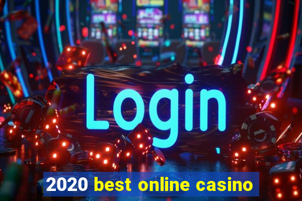 2020 best online casino