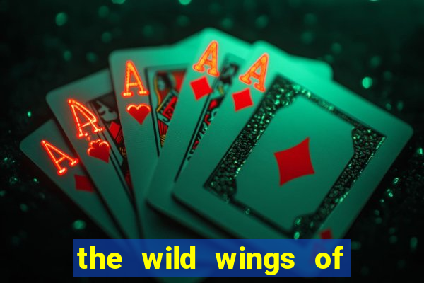 the wild wings of phoenix slot free play