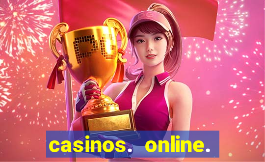 casinos. online. bonus. sem. deposito.