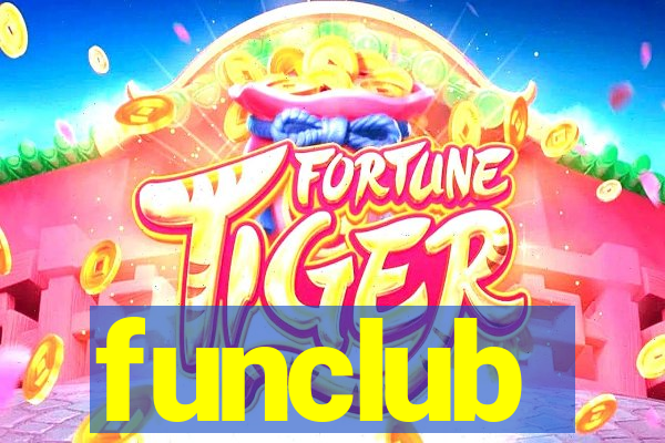 funclub