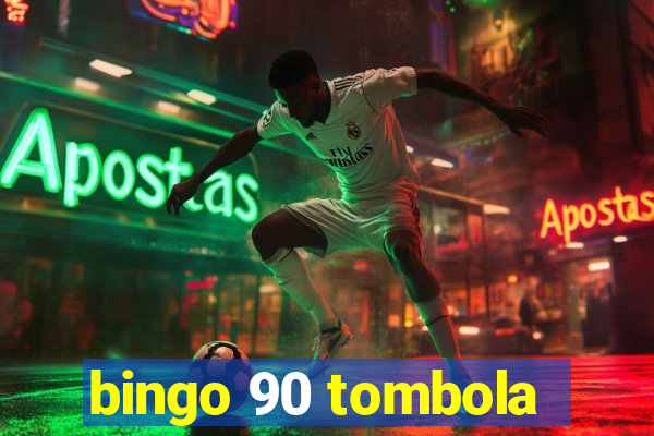 bingo 90 tombola