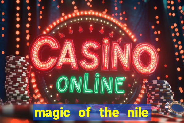 magic of the nile slot machine