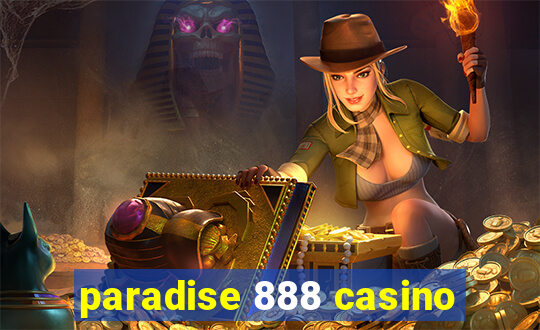 paradise 888 casino