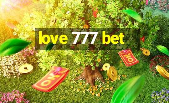 love 777 bet