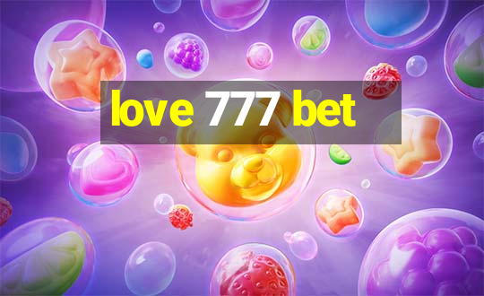 love 777 bet