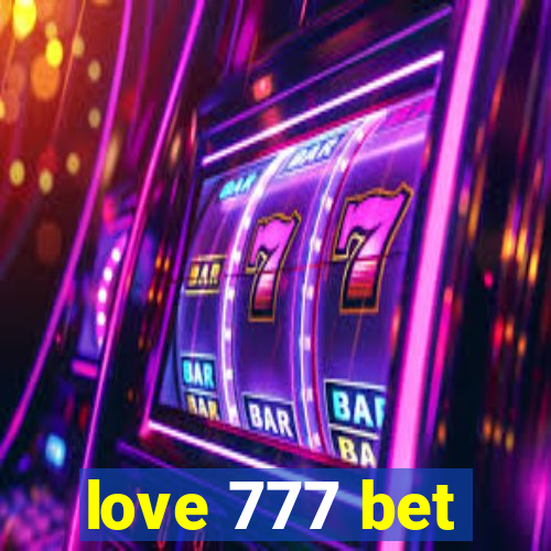 love 777 bet