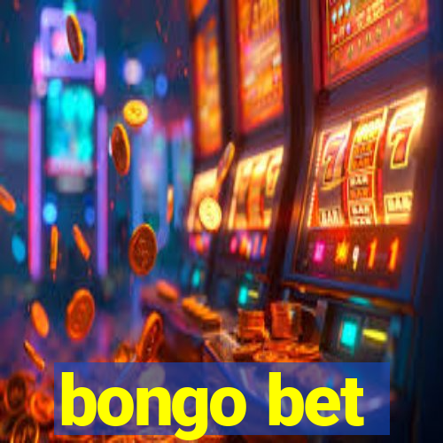 bongo bet