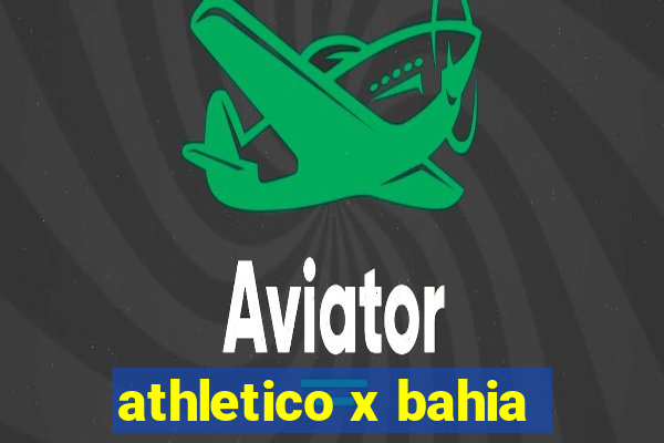 athletico x bahia