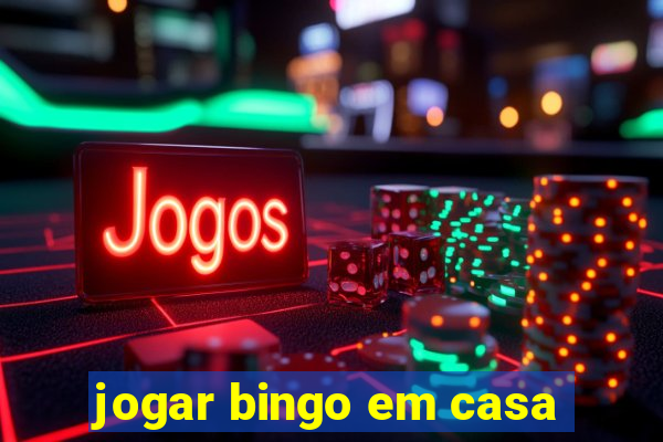 jogar bingo em casa