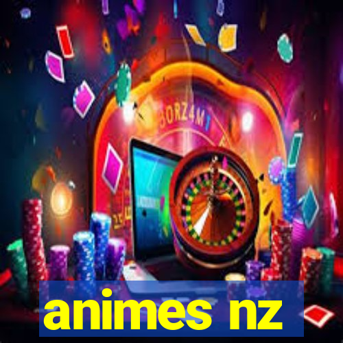 animes nz