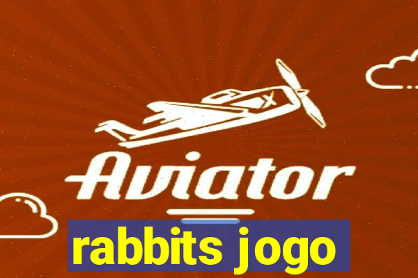 rabbits jogo