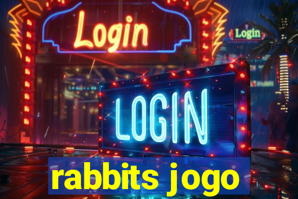 rabbits jogo