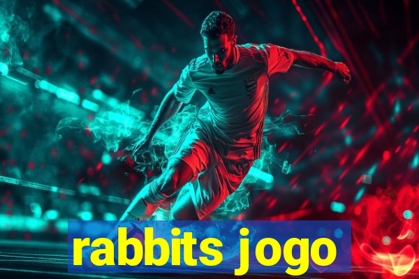 rabbits jogo