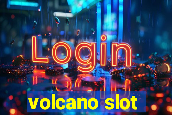 volcano slot