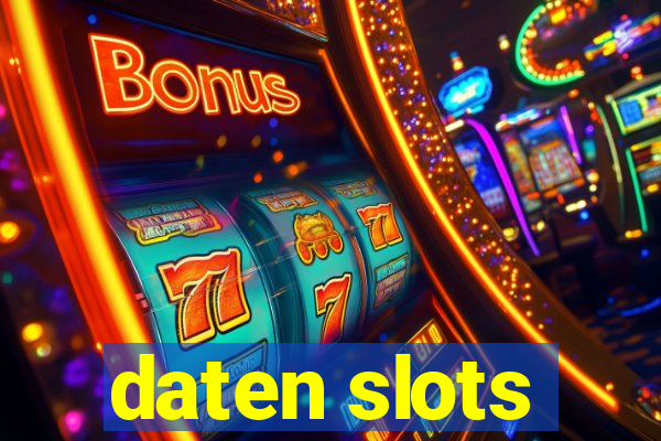 daten slots