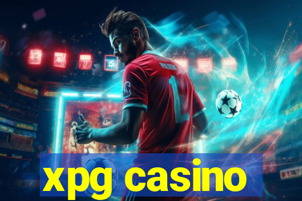 xpg casino