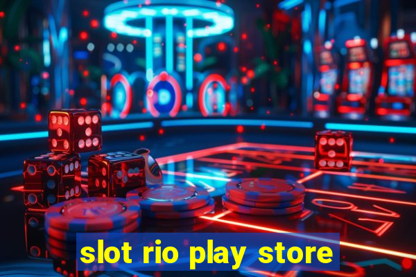 slot rio play store