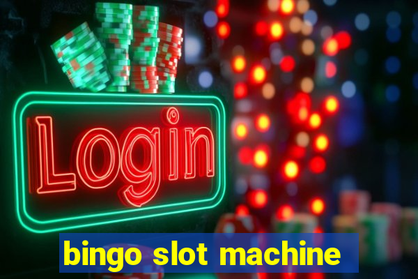 bingo slot machine