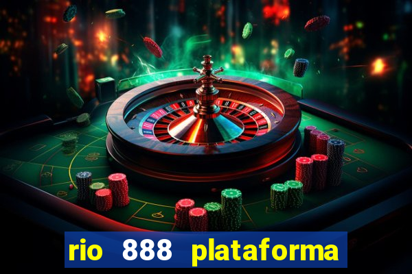 rio 888 plataforma de jogos