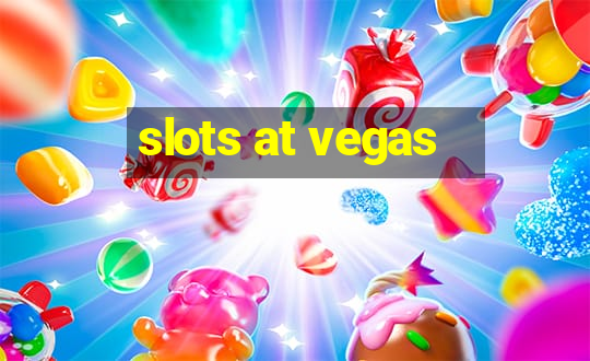 slots at vegas