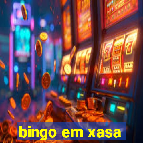 bingo em xasa