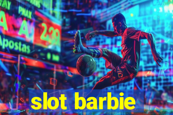 slot barbie