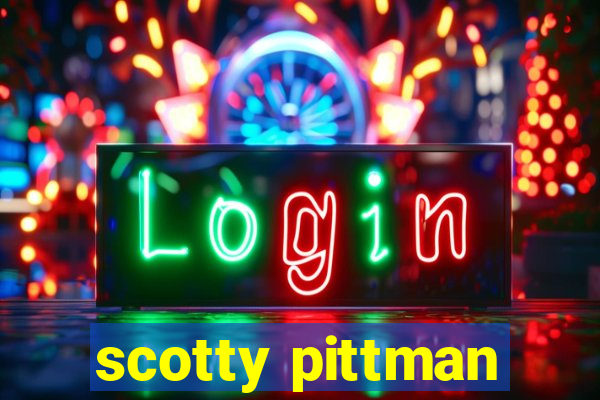 scotty pittman