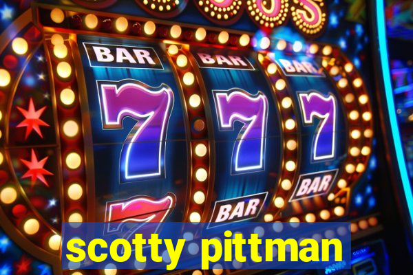 scotty pittman